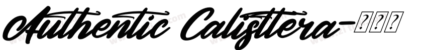 Authentic Calisttera字体转换